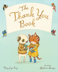 Book Cover for The Thank You Book by Mary Lyn Ray