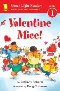 Book Cover for Valentine Mice! by Bethany Roberts