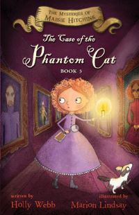 Book Cover for The Case of the Phantom Cat by Holly Webb