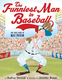 Book Cover for The Funniest Man in Baseball by Audrey Vernick