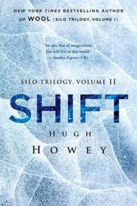 Book Cover for Shift by Hugh Howey
