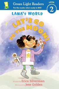 Book Cover for Let's Go to the Moon by Erica Silverman