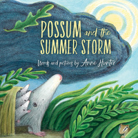 Book Cover for Possum and the Summer Storm by Anne Hunter