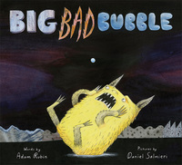 Book Cover for Big Bad Bubble by Adam Rubin