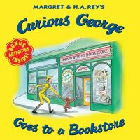 Book Cover for Margret & H.A. Rey's Curious George Goes to a Bookstore by Margret Rey