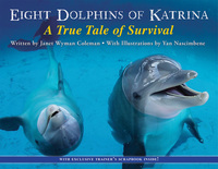 Book Cover for Eight Dolphins of Katrina by Janet Wyman Coleman