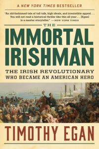 Book Cover for The Immortal Irishman by Timothy Egan