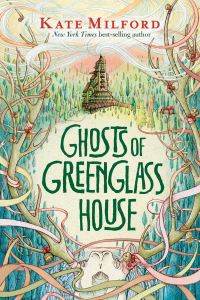 Book Cover for Ghosts of Greenglass House by Kate Milford