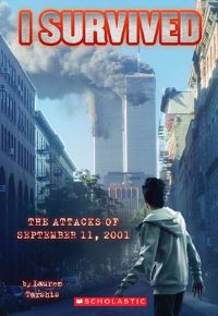 Book Cover for I Survived the Attacks of September 11Th, 2001 (I Survived #6) by Lauren Tarshis