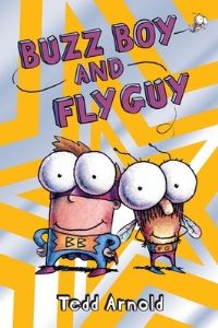 Book Cover for Buzz Boy and Fly Guy by Tedd Arnold