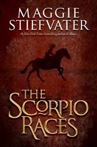 Book Cover for The Scorpio Races by Maggie Stiefvater