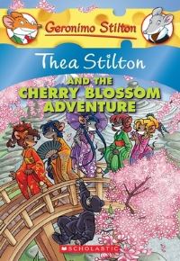 Book Cover for Thea Stilton and the Cherry Blossom Adventure (Thea Stilton #6) by Thea Stilton