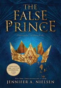 Book Cover for The False Prince (The Ascendance Series, Book 1) by Jennifer A Nielsen