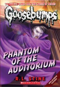 Book Cover for Phantom of the Auditorium (Classic Goosebumps #20) by R L Stine