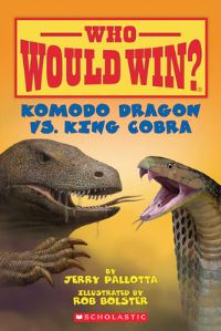 Book Cover for Komodo Dragon Vs. King Cobra by Jerry Pallotta
