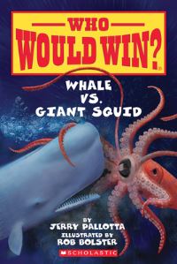 Book Cover for Whale Vs. Giant Squid by Jerry Pallotta, Rob Bolster