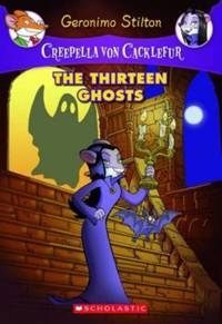 Book Cover for The Thirteen Ghosts by Geronimo Stilton, Ivan Bigarella, Giorgio Campioni