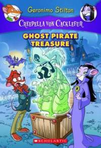 Book Cover for Ghost Pirate Treasure by Geronimo Stilton, Ivan Bigarella, Giulia Zaffaroni, Lidia Morson Tramontozzi