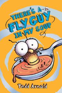 Book Cover for There's a Fly Guy in My Soup by Tedd Arnold