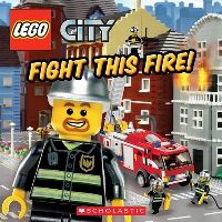 Book Cover for Fight This Fire! by Michael Anthony Steele, Chuck Primeau
