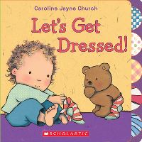 Book Cover for Let's Get Dressed! by Caroline Church