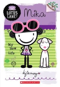 Book Cover for Mika: My New Life a Branches Book: (Lotus Lane #4) by Kyla May
