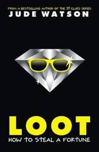 Book Cover for Loot by Jude Watson