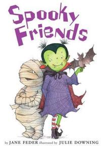 Book Cover for Spooky Friends by Jane Feder