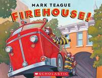 Book Cover for Firehouse! by Mark Teague