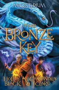 Book Cover for The Bronze Key by Holly Black, Cassandra Clare