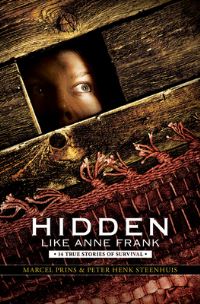 Book Cover for Hidden Like Anne Frank: by Marcel Prins, Peter Henk Steenhuis