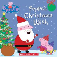Book Cover for Peppa's Christmas Wish (Peppa Pig) by Scholastic