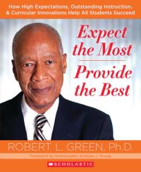 Book Cover for Expect the Most, Provide the Best by Robert Lee Green