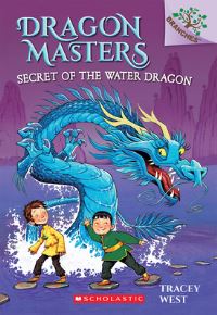Book Cover for Secret of the Water Dragon by Tracey West