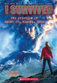 Book Cover for I Survived the Eruption of Mount St. Helens, 1980 by Lauren Tarshis