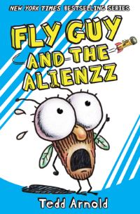 Book Cover for Fly Guy and the Alienzz by Tedd Arnold
