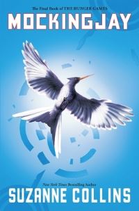 Book Cover for Mockingjay (Hunger Games, Book Three) by Tedd Arnold