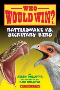 Book Cover for Rattlesnake Vs. Secretary Bird (Who Would Win?) by Jerry Pallotta