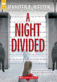 Book Cover for A Night Divided (Scholastic Gold) by Jennifer A Nielsen