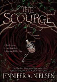 Book Cover for The Scourge by Jennifer A Nielsen