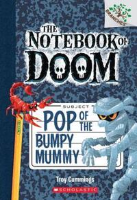 Book Cover for Pop of the Bumpy Mummy by Troy Cummings