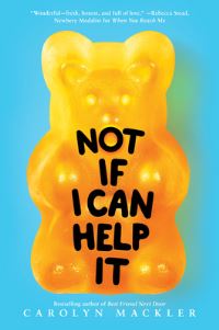 Book Cover for Not If I Can Help It by Carolyn Mackler
