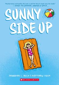 Book Cover for Sunny Side Up by Jennifer L Holm