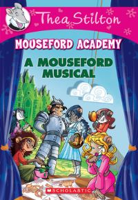 Book Cover for A Mouseford Musical by Thea Stilton, Elisabetta Dami