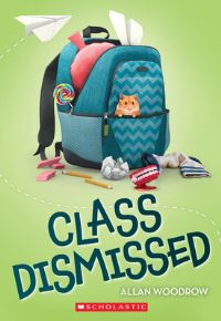 Book Cover for Class Dismissed by Allan Woodrow