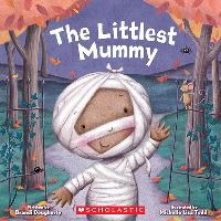 Book Cover for The Littlest Mummy by Brandi Dougherty