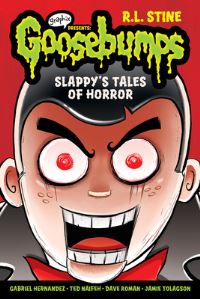 Book Cover for Slappy's Tales of Horror (Goosebumps Graphic Novel Collection #4) by R L Stine