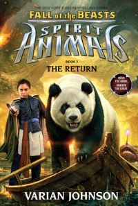 Book Cover for The Return (Spirit Animals: Fall of the Beasts, Book 3) by Varian Johnson
