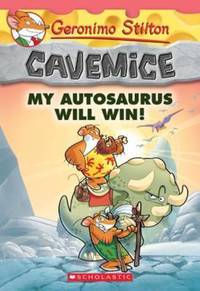 Book Cover for My Autosaurus Will Win! by Geronimo Stilton