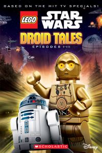 Book Cover for Lego Star Wars. Droid Tales by Kate Howard, Michael Price